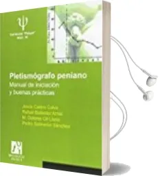 Descargar AudioLibro Pletismógrafo Peniano. Manual de Iniciación y Buenas Prácticas de Varios Autores año 2017