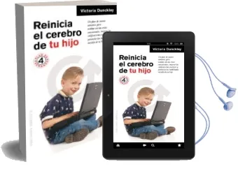 Descargar AudioLibro Reinicia el Cerebro de tu Hijo de Victoria L. Dunckley año 2017