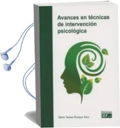 Descargar AudioLibro Avances en Técnicas de Intervención Psicológica de Maria Teresa Rosique Sanz año 2017