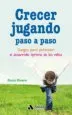 AudioLibro Crecer Jugando Paso a Paso de Rocio Rivero