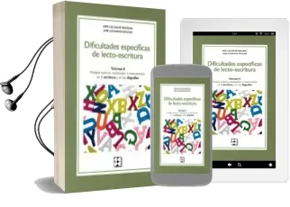 Descargar AudioLibro Dificultades Especificas de Lecto-Escritura (Vol. Ii): Modelo Teorico, Evaluacion e Intervencion en la Lectura y en las Dislexias de Jose Luis Ramos Sánchez año 2017