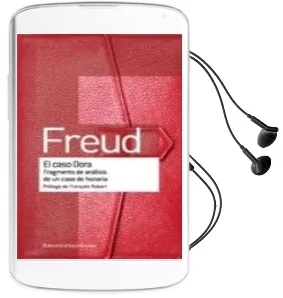 Descargar AudioLibro El Caso Dora de Sigmund Freud año 2017
