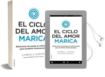 Descargar AudioLibro El Ciclo del Amor Marica de Gabriel J. Martin año 2017