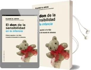Descargar AudioLibro El don de la Sensibilidad en la Infancia de Elaine N. Aron año 2017