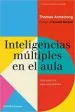 AudioLibro Inteligencias Multiples en el Aula (2ª ed. Ampliada y Revisada) de Thomas Armstrong