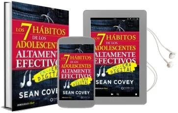 Descargar AudioLibro Los 7 Habitos de los Adolescentes Altamente Efectivos en la era Digital: La Mejor Guia Practica para que los Jovenes Alcancen el Exito de Sean Covey año 2017