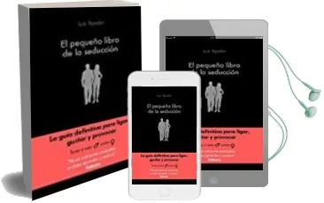 Descargar AudioLibro El Pequeño Libro de la Seduccion de Luis Tejedor Garcia año 2017