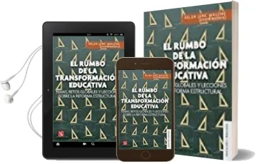 Descargar AudioLibro El Rumbo de la Transformación Educativa de Helen Janc Malone año 2017