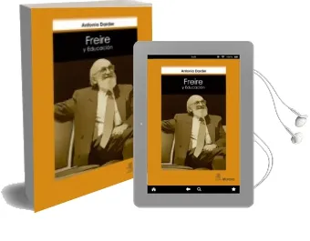 Descargar AudioLibro Freire y Educación de Antonia Darder año 2017