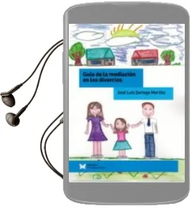 Descargar AudioLibro Guia de la Mediacion en los Divorcios de Jose Luis Sariego Morillo año 2017