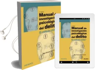 Descargar AudioLibro Manual de Investigacion Psicologica del Delito: El Metodo Vera® (2ª Ed.) de Juan Enrique Soto Castro año 2017
