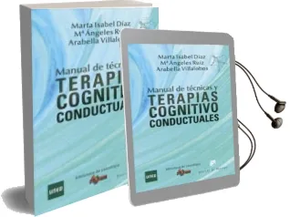 Descargar AudioLibro Manual de Técnicas y Terapias Cognitivo Conductuales de Maria Angeles Ruiz; Marta Isabel Diaz Garcia año 2017