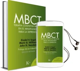 Descargar AudioLibro Mbct: Terapia Cognitiva Basada en el Mindfulness para la Depresion de Varios Autores año 2017