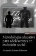 AudioLibro Metodologia Educativa para Adolescentes en Exclusion Social de Fernando Echarri Iribarren