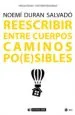 AudioLibro Reescribir Entre Cuerpos Caminos Po(E)Sibles de Duran Salvado Noemi
