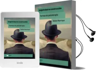 Descargar AudioLibro Subjetividad en Construccion. Formas de Psicoterapia de Rafael Manrique año 2017