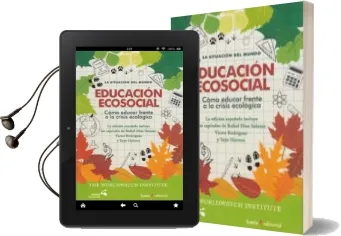 Descargar AudioLibro Educacion Ecosocial: Como Educar Frente a la Crisis Ecologica de Varios Autores año 2017