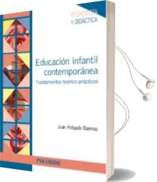 Descargar AudioLibro Educacion Infantil Contemporanea: Fundamentos Teorico-Practicos de Juan Holgado Barroso año 2017