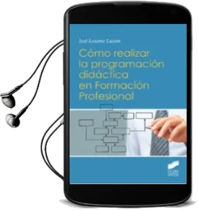 Descargar AudioLibro Cómo Realizar la Programación Didáctica en Formación Profesional de Jose Lozano Luzon año 2018