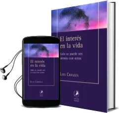 Descargar AudioLibro El Interés en la Vida: Solo se Puede Ser, Siendo con Otros de Luis Chiozza año 2018