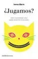 AudioLibro ¿Jugamos?: Como el Aprendizaje Ludico Puede Transformar la Educacion de Imma Marin Santiago