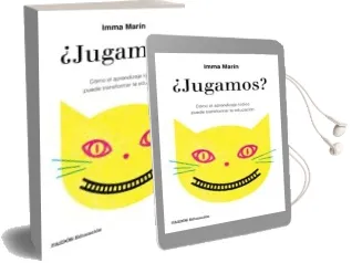 Descargar AudioLibro ¿Jugamos?: Como el Aprendizaje Ludico Puede Transformar la Educacion de Imma Marin Santiago año 2018