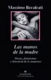 AudioLibro Las Manos de la Madre de Massimo Recalcati