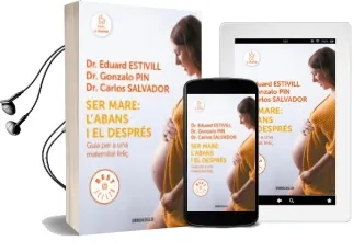 Descargar AudioLibro Ser Mare: L Abans i el Després de Eduard Estivill año 2018