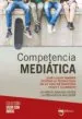 AudioLibro Competencia Mediatica: ¿Que Lugar Deberia Ocupar la Tecnologia en la Vida de Nuestros Hijos y Alumnos? de Varios Autores