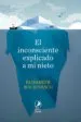 AudioLibro El Inconsciente Explicado a mi Nieto de Elisabeth Roudinesco