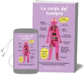 Descargar AudioLibro La Caida del Hombre de Grayson Perry año 2018