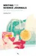 AudioLibro Writing for Science Journals: Tips, Tricks and Learning Plan de Geoffrey Hart