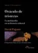 AudioLibro Oraculo de Tristezas. la Melancolia en su Historia Cultural de David Pujante