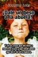 AudioLibro ¡Dale un Beso a la Abuela! de Jennifer Lehr