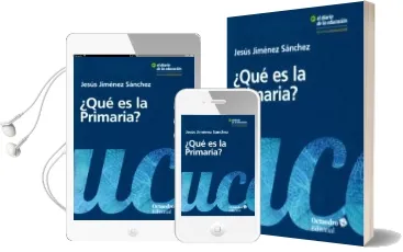 Descargar AudioLibro ¿Qué es la Primaria? de Jesus Jimenez Sanchez año 2018