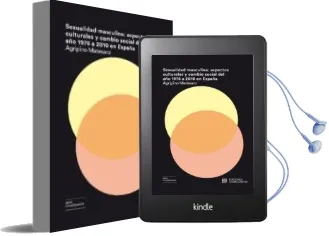 Descargar AudioLibro Sexualidad Masculina: Aspectos Culturales y Cambio Social del año 1976 a 2010 en España de Agripino Matesanz Nogales año 2018