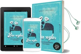 Descargar AudioLibro Sin Reglas de Anna Freixas año 2018