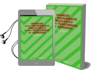 Descargar AudioLibro Avances en el Tratamiento Psicologico de los Trastornos de Ansied ad de Enrique Echeburua Odriozola año 2018