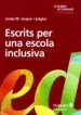 AudioLibro Escrits per una Escola Inclusiva de Josep M. Jarque I Jutglar