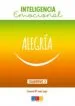 AudioLibro Inteligencia Emocional Alegria: Cuaderno 3 de Carmen Mª Leon Lopa