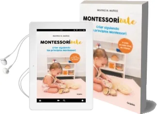 Descargar AudioLibro Montessorizate de Beatriz M. Muñoz año 2018