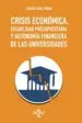 AudioLibro Crisis Economica, Estabilidad Presupuestaria y Autonomia Financiera de las Universidades de Carlos Vidal Prado