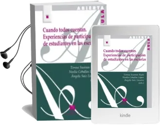 Descargar AudioLibro Cuando Todos Cuentan: Experiencias de Participacion de Estudiantes en las Escuelas de Desconocido año 2018