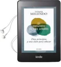 Descargar AudioLibro El Encuentro de Tres Amores de Tomas Melendo año 2018