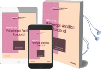 Descargar AudioLibro Tratando con Psicoterapia Analitica Funcional de Luis Valero Aguayo año 2018
