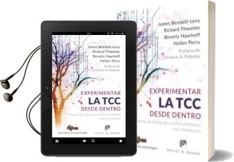 Descargar AudioLibro Experimentar la tcc desde Dentro: Manual de Autopractica / Autorreflexion para Terapeutas de Varios Autores año 2018