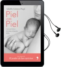 Descargar AudioLibro Piel con Piel de Adolfo Gomez Papi año 2018