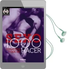 Descargar AudioLibro Sexo: 1.000 Cosas que Hacer y que no Hacer de Paola Groppo año 2018