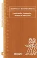 AudioLibro Cambiar los Contenidos, Cambiar la Educacion de Jose/Subirats, Marina/ Gimeno Sacristan