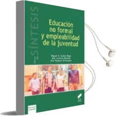 Descargar AudioLibro Educación no Formal y Empleabilidad de la Juventud de Varios Autores año 2018